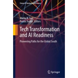 Tech Transformation and AI Readiness: Pioneering Paths for the Global South