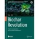 Biochar Revolution: Transforming Agriculture and Environment Management