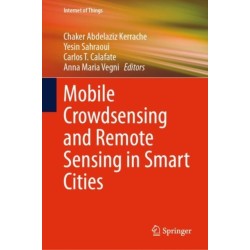 Mobile Crowdsensing and Remote Sensing in Smart Cities