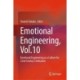Emotional Engineering, Vol.10: Emotional Engineering as a Culture for 22nd Century Civilisation