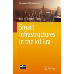 Smart Infrastructures in the IoT Era