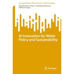 AI Innovation for Water Policy and Sustainability