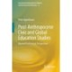 Post-Anthropocene Civic and Global Education Studies: Beyond Posthuman Perspectives