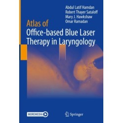 Atlas of Office-based Blue Laser Therapy in Laryngology