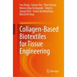 Collagen-Based Biotextiles for Tissue Engineering