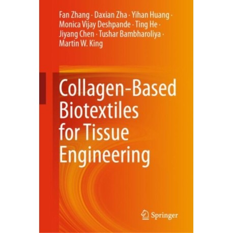 Collagen-Based Biotextiles for Tissue Engineering