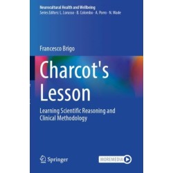 Charcot's Lesson: Learning Scientific Reasoning and Clinical Methodology