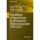 Proceedings of Topical Issues in International Political Geography (TIPG 2023)