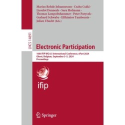 Electronic Participation: 16th IFIP WG 8.5 International Conference, ePart 2024, Ghent, Belgium, September 3–5, 2024, Proceedings