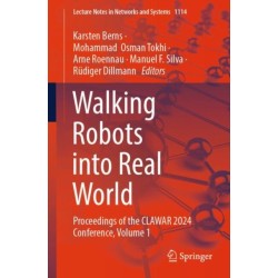 Walking Robots into Real World: Proceedings of the CLAWAR 2024 Conference, Volume 1