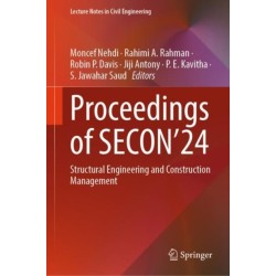 Proceedings of SECON’24: Structural Engineering and Construction Management