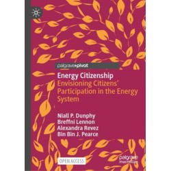 Energy Citizenship: Envisioning Citizens’ Participation in the Energy System