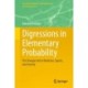 Digressions in Elementary Probability: The Unexpected in Medicine, Sports, and Society