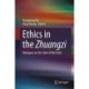 Ethics in the Zhuangzi: Dialogues on the State of the Field
