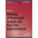 Modeling of Photovoltaic Systems and Real-Time Implementation