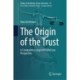 The Origin of the Trust: A Comparative Linguistics and Law Perspective