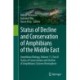 Status of Decline and Conservation of Amphibians of the Middle East: Amphibian Biology, Volume 11, Part 8 Status of Conservation and Decline of Amphibians: Eastern Hemisphere