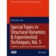 Special Topics in Structural Dynamics & Experimental Techniques, Vol. 5: A Conference and Exposition on Structural Dynamics 2024