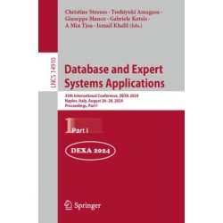 Database and Expert Systems Applications: 35th International Conference, DEXA 2024, Naples, Italy, August 26–28, 2024, Proceedings, Part I