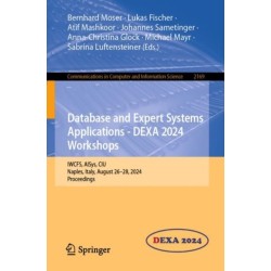 Database and Expert Systems Applications - DEXA 2024 Workshops: IWCFS, AISys, CIU, Naples, Italy, August 26–28, 2024, Proceedings