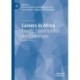 Careers in Africa: Trends, Opportunities and Challenges