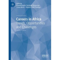 Careers in Africa: Trends, Opportunities and Challenges