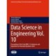 Data Science in Engineering Vol. 10: Proceedings of the 42nd IMAC, A Conference and Exposition on Structural Dynamics 2024
