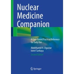 Nuclear Medicine Companion: A Case-Based Practical Reference for Daily Use