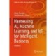 Harnessing AI, Machine Learning, and IoT for Intelligent Business: Volume 1