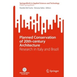 Planned Conservation of 20th-century Architecture: Research in Italy and Brazil