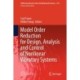 Model Order Reduction for Design, Analysis and Control of Nonlinear Vibratory Systems