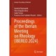 Proceedings of the Iberian Meeting on Rheology (IBEREO 2024)