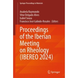 Proceedings of the Iberian Meeting on Rheology (IBEREO 2024)