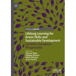 Lifelong Learning for Green Skills and Sustainable Development: Southern European Perspectives