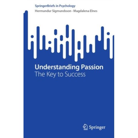 Understanding Passion: The Key to Success