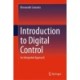 Introduction to Digital Control: An Integrated Approach