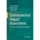 Environmental Impact Assessment: A Journey to Sustainable Development
