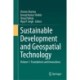 Sustainable Development and Geospatial Technology: Volume 1: Foundations and Innovations