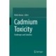 Cadmium Toxicity: Challenges and Solutions