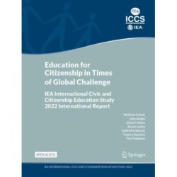 Education for Citizenship in Times of Global Challenge: IEA International Civic and Citizenship Education Study 2022 International Report