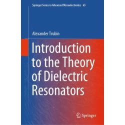 Introduction to the Theory of Dielectric Resonators
