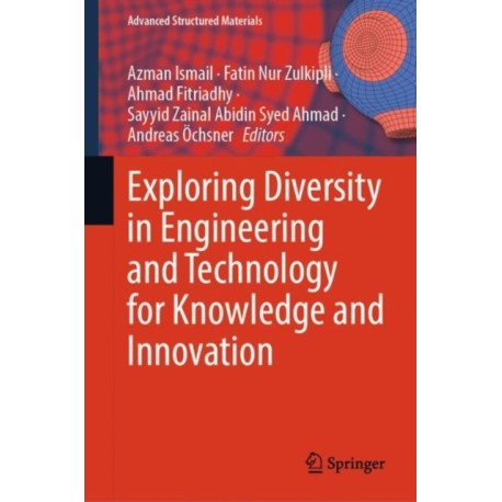 Exploring Diversity in Engineering and Technology for Knowledge and Innovation