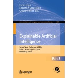 Explainable Artificial Intelligence: Second World Conference, xAI 2024, Valletta, Malta, July 17–19, 2024, Proceedings, Part III