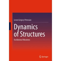 Dynamics of Structures: Oscillations/Vibrations