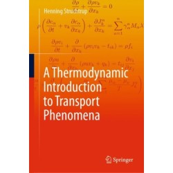 A Thermodynamic Introduction to Transport Phenomena