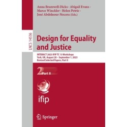 Design for Equality and Justice: INTERACT 2023 IFIP TC 13 Workshops, York, UK, August 28 – September 1, 2023, Revised Selected Papers, Part II