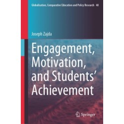 Engagement, Motivation, and Students’ Achievement
