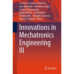 Innovations in Mechatronics Engineering III