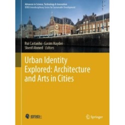 Urban Identity Explored: Architecture and Arts in Cities