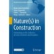 Nature(s) in Construction: Ethnobiology in the Confluence of Actors, Territories and Disciplines